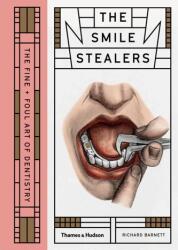 The Smile Stealers (2017)