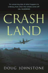Crash Land - Doug Johnstone (2017)