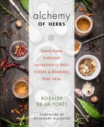 Alchemy of Herbs - Rosalee De La Foret (2017)