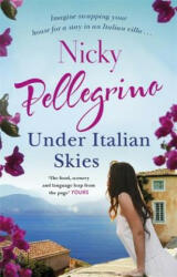 Under Italian Skies - Nicky Pellegrino (2017)