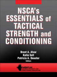 NSCA's Essentials of Tactical Strength and Conditioning - Nsca -National Strength & Conditioning A (2017)