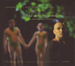 Az ember tragédiája - Egy előadás születése-színről színre (ISBN: 9789632272962)