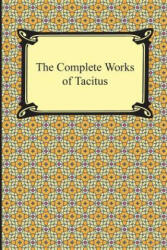 The Complete Works of Tacitus (2013)