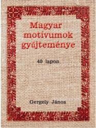 Magyar motívumok gyűjteménye 40 lapon (2017)