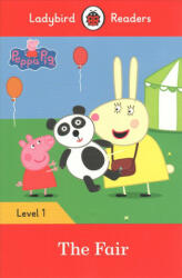 Peppa Pig: The Fair - Ladybird Readers Level 1 (ISBN: 9780241283578)