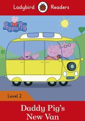 Peppa Pig. Daddy Pig's New Van. Ladybird Readers Level 2 (ISBN: 9780241283714)