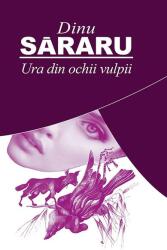 Ura din ochii vulpii (ISBN: 9786068516400)