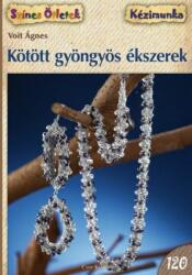 Kötött gyöngyös ékszerek (ISBN: 9789632784960)