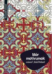 Mór motívumok - Színező felnőtteknek (ISBN: 5999564960446)