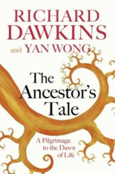 Ancestor's Tale - Richard Dawkins (ISBN: 9781474606455)