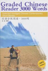 Graded Chinese Reader 3000 Words - Selected Abridged Chinese Contemporary Short Stories - SHI JI (ISBN: 9787513808323)