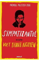 Simpatizantul - Viet Thanh Nguyen (ISBN: 9786067104455)