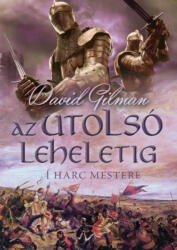 Az utolsó leheletig /A harc mestere 2 (ISBN: 9789636356026)