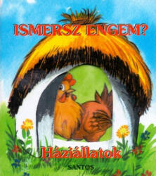 Háziállatok /Ismersz engem? (2004)