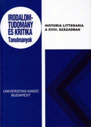 Historia Litteraria a XVIII. században (ISBN: 9789639671010)