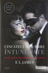 Cincizeci de umbre intunecate volumul 2 - E. L. James (ISBN: 9786067199963)