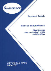 Ignotus-tanulmányok (ISBN: 9789639671140)