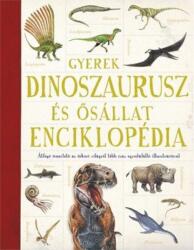 Enciclopedie de dinozauri și animale preistorice pentru copii - în lb. maghiară (ISBN: 9789632447155)