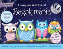 Bagolymánia (2017)