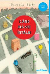 Când mă vei întâlni - PB (ISBN: 9786067881479)