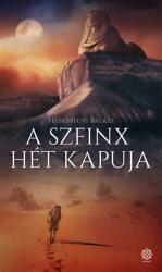 A szfinx hét kapuja (ISBN: 9789632278919)