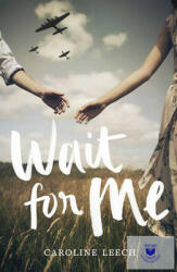 Wait For Me (ISBN: 9780008213398)