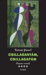 CSILLAGANYÁM, CSILLAGAPÁM. ÖSSZES VERSEK IV. KÖTET (ISBN: 9789636933371)