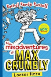 Misadventures of Max Crumbly 1 - Rachel Renée Russell (0000)