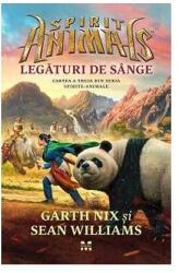 Spirit Animals. Legaturi de sange. Cartea a treia din seria Spirite-Animale - Garth Nix, Sean Williams (ISBN: 9786069780015)