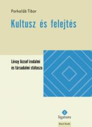 Kultusz és felejtés (ISBN: 9786155675041)