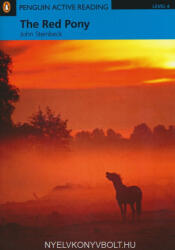 John Steinbeck: The Red Pony with CD-ROM & Audio Disc - Penguin Active Reading Level 4 (ISBN: 9781447967743)