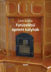 Fatüzelésű épített kályhák (ISBN: 9789639968219)