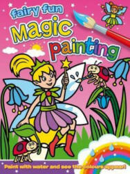 Magic Painting: Fairy Fun - Angela Hewitt (ISBN: 9781782700685)