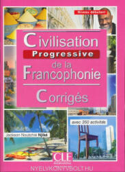 Jackson Noutchié-Njiké: Civilisation de la francophonie - Niveau débutant - Corrigés (ISBN: 9782090381429)