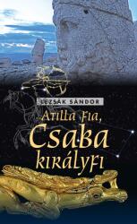 Atilla fia, Csaba királyfi (ISBN: 9789636628765)