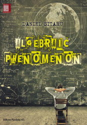 Algebraic Phenomenon (ISBN: 9789734725236)