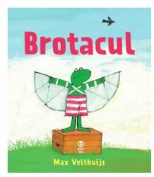 Brotacul - Max Velthuijs (ISBN: 9786069780473)