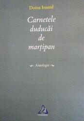 Carnetele Duducăi de marțipan. Antologie (ISBN: 9786067520927)