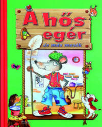 A hős egér és más mesék (ISBN: 9786155593291)