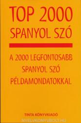 Top 2000 spanyol szó (ISBN: 9789634090922)
