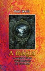 A mágia (ISBN: 9786155342608)