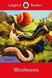 Ladybird Readers Level 3 - Minibeasts (ISBN: 9780241284049)