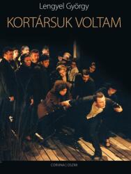 Kortársuk voltam (ISBN: 9789631364323)