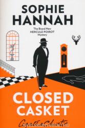 Closed Casket - SOPHIE HANNAH CREAT (ISBN: 9780008134129)