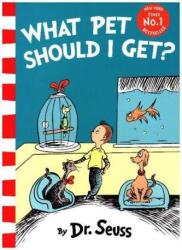 What Pet Should I Get? - Dr. Seuss (0000)