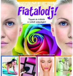Fiatalodj! (ISBN: 9789632519036)