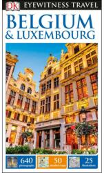 DK Eyewitness Belgium and Luxembourg (ISBN: 9780241271063)