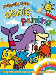 Magic Painting: Beach Fun - Angela Hewitt (ISBN: 9781782700708)