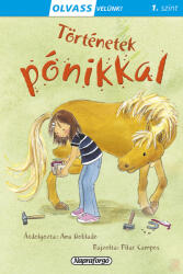 Történetek pónikkal (ISBN: 9789634458081)