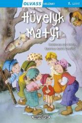 Olvass velünk! - Hüvelyk Matyi (ISBN: 9789634458098)